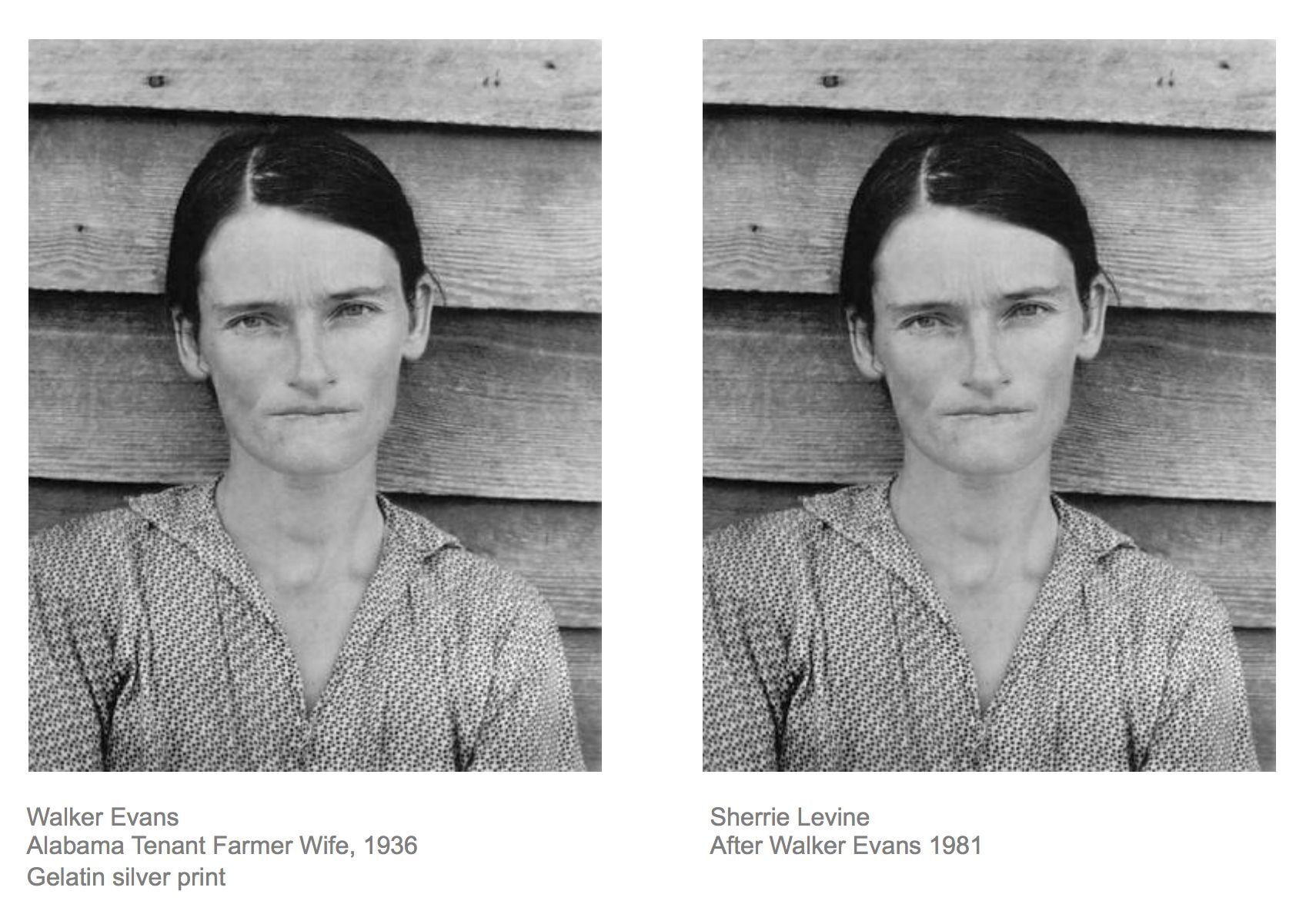 Left: Walker Evans, Alabama Tenant Farmer Wife, 1936; Right: Sherrie Levine, After Walker Evans, 1981